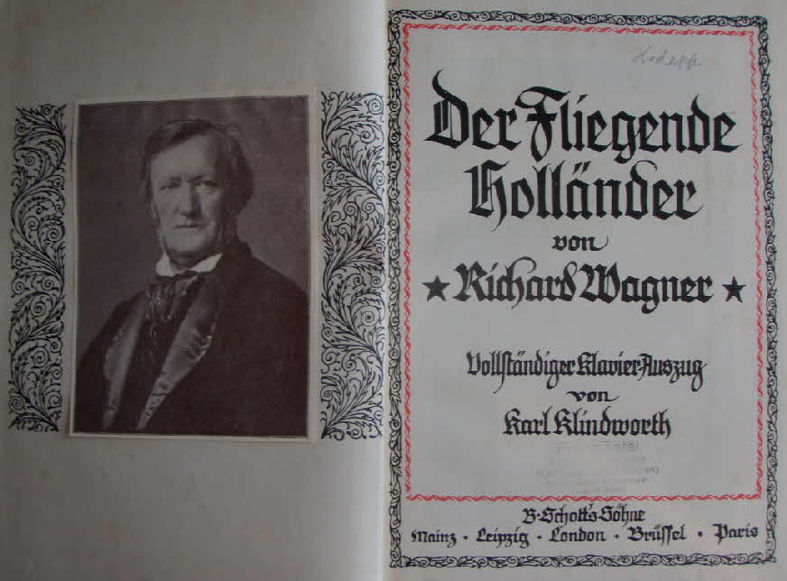 Richard Wagner (1813-1883)  Der fliegende Holl�nder   Libretto Mai 1841  Musik November 1841   Erstauff�hrung 02.Januar 1843 Dresden - 39 € mtl./K 350 €
