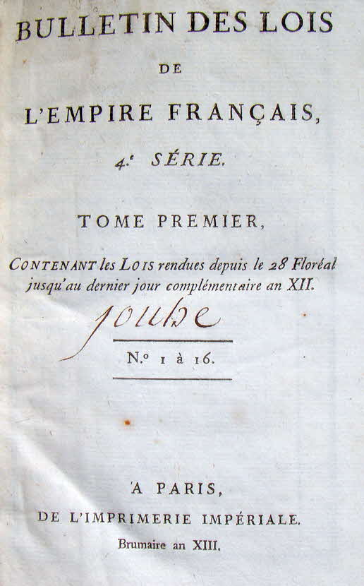 Bulletin de Lois - Franz. Empire - Jahr 13 der Revolution -  1805 - Paris  -  39 € mtl./K 250 €